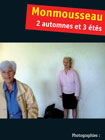 publication Monmousseau 2 automnes et 3 étés